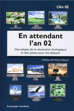 EN ATTENDANT L'AN 02