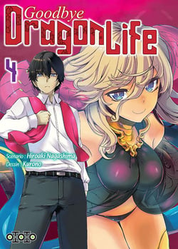 Goodbye dragon life Tome 4