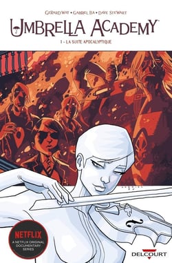 Umbrella Academy Tome 1 : la suite apocalyptique