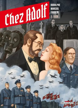 Chez Adolf Tome 2 : 1939
