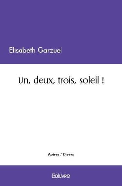 Un, deux, trois, soleil !