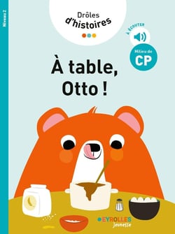 Drôles d'histoires : À table, Otto ! Niveau 2
