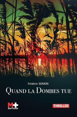 Quand la Dombes tue
