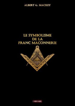 Le symbolisme de la franc-maçonnerie