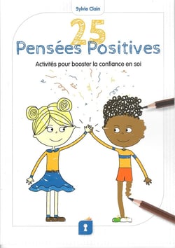 25 pensées positives : Activités pour booster la confiance en soi