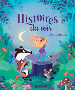 7 histoires du soir : les animaux