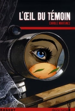 L'oeil du témoin