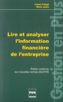 Lire et analyser l'information financière de l'entreprise (édition 2006)