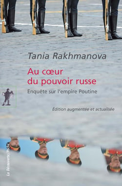Au coeur du pouvoir russe
