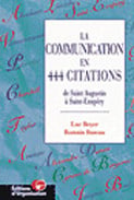 La communication en 444 citations