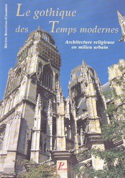 Le gothique des temps modernes