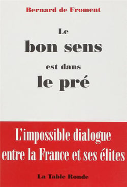 Le bon sens est dans le pré