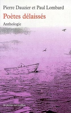 Poètes délaissés . anthologie