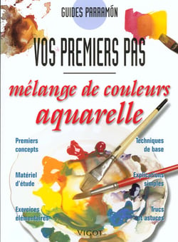 Guides parramon - mélanges de couleurs, aquarelle