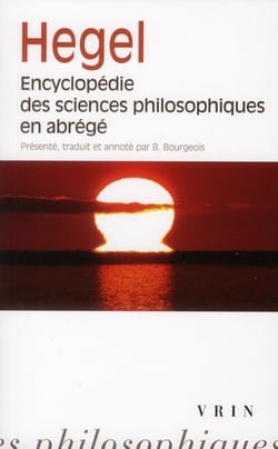 Encyclopédie des sciences philosophiques en abrégé