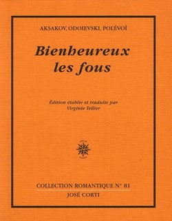 Bienheureux les fous