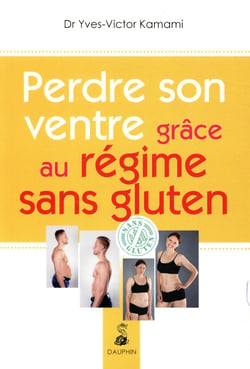 Perdez votre ventre grâce au régime sans gluten