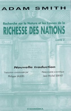 Recherche sur la nature et les causes de la richesse des nations Tome 5