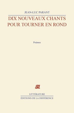 Dix nouveaux chants pour tourner en rond