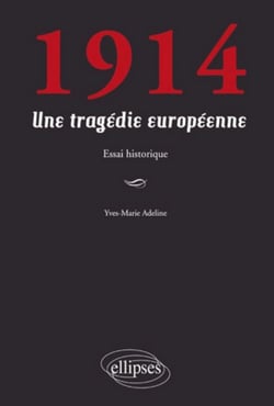 1914 - une tragédie européenne