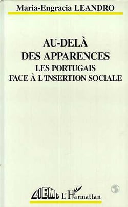 Au-delà des apparences : Les Portugais face à l'insertion sociale