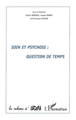 Soin et psychose : question de temps