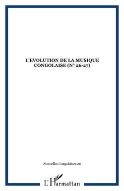 L'évolution de la musique congolaise