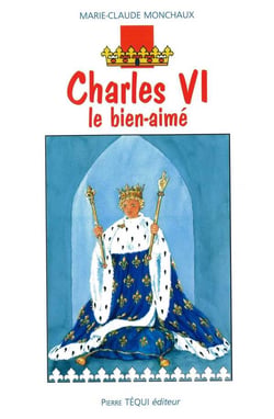 Charles VI, le bien-aimé