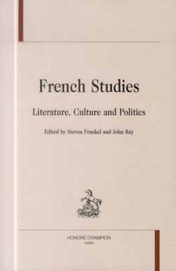 French studies - literature, culture and politics