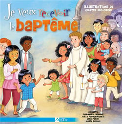 Je veux être baptisé