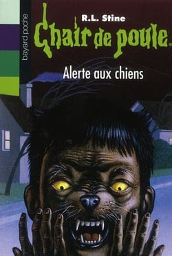 Chair de poule t.30 - alerte aux chiens