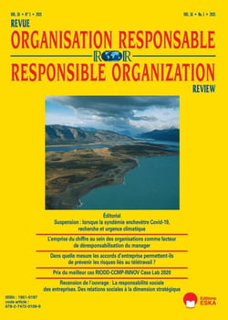 L'EMPRISE DU CHIFFRE AU SEIN DES ORGA.COMME FACTEUR DE DERESPONSABILISATION DU.. : REVUE DE L'ORGANISATION RESPONSABLE VOL 16 N°1-2021