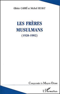 Les frères musulmans 1928-1982