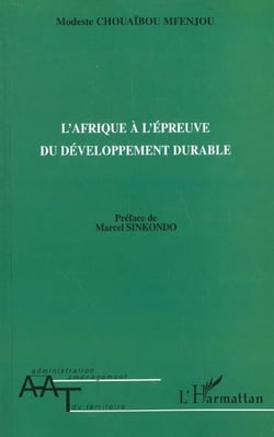 L'AFRIQUE Á L'ÉPEUVE DU DÉVELOPPEMENT DURABLE