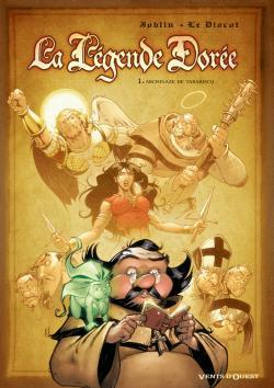 La Légende dorée - Tome 01 : Archinaze de Tarabisco