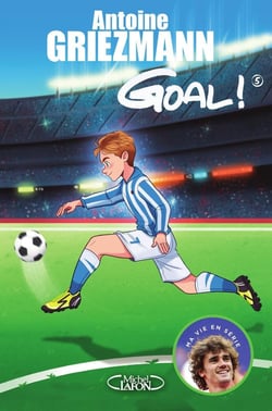 Goal ! Tome 5 : le tout pour le tout !