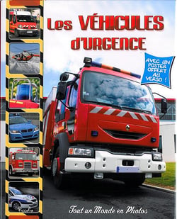 Tout un monde en photos - les véhicules d'urgence
