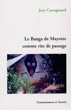 Le banga de mayotte comme rite de passage