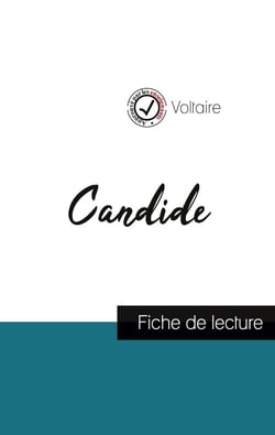 Candide de Voltaire - fiche de lecture et analyse complète de l'oeuvre
