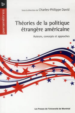 Théories de la politique étrangère américaine