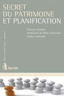 Secret du patrimoine et de la planification