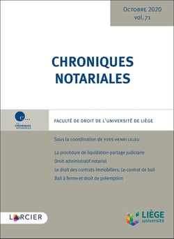 Chroniques notariales Tome 71 : octobre 2020