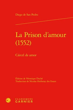 La Prison d'amour (1552) / Cárcel de amor