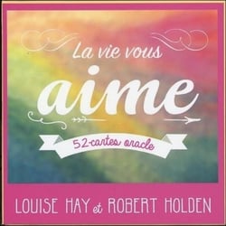 La vie vous aime - 52 cartes oracles