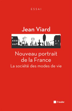 Nouveau portrait de la france - la société des modes de vie