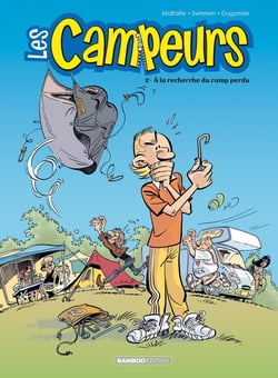 Les campeurs Tome 2 : à la recherche du camp perdu