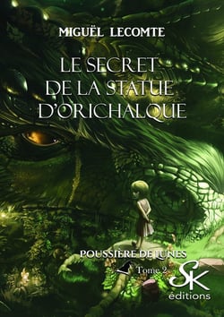 Poussière de lunes Tome 2