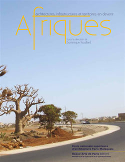 Afriques - architectures, infrastructures et territoires en devenir