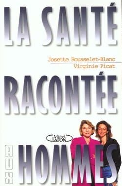 La sante racontee aux hommes