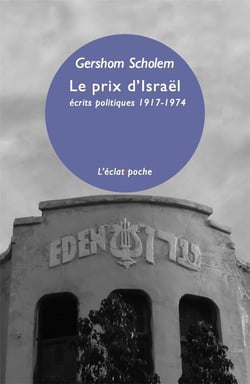 Le prix d'Israêl - écrits politiques 1917-1974
